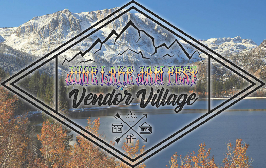 June Lake Jam Fest Vendor Village Support Our Vendors